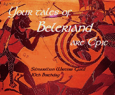 Your tales of Beleriand are epic birthday card