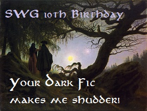 Your darkfic makes me shudder birthday card