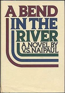 first edition book cover of A Bend in the River