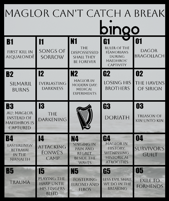 Maglor Can't Catch A Break Bingo card. Text prompts given below the image