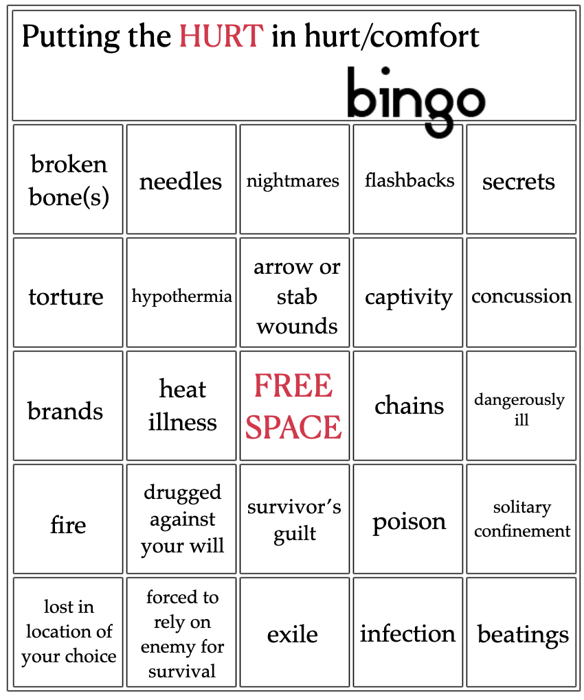 Putting the HURT in Hurt/Comfort Bingo card. Text prompts given below the image