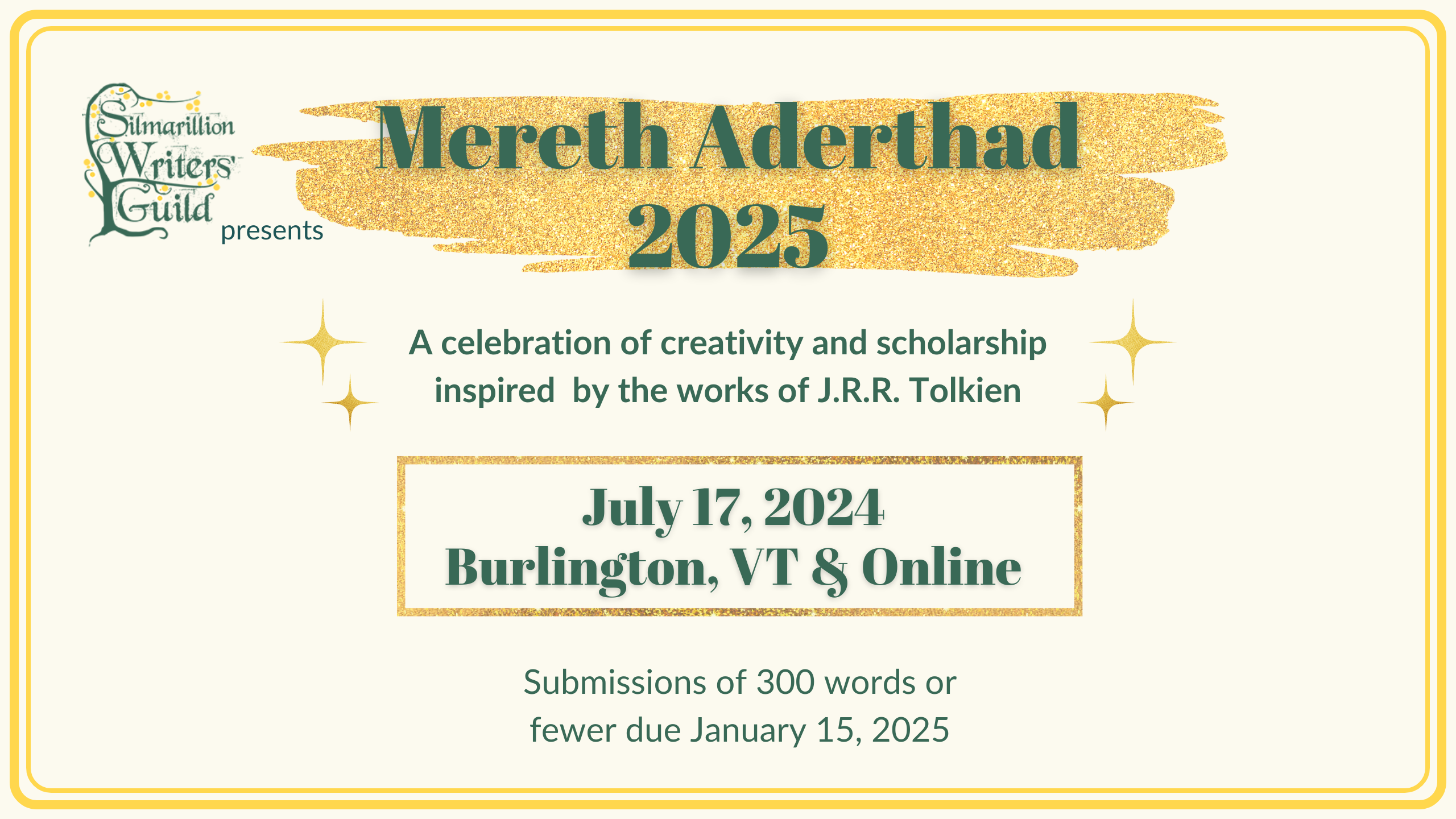 The Silmarillion Writers' Guild Presents Mereth Aderthad 2025 - July 19, 2025, Burlington, VT and online - A celebration of creativity and scholarship inspired by the works of J.R.R. Tolkien