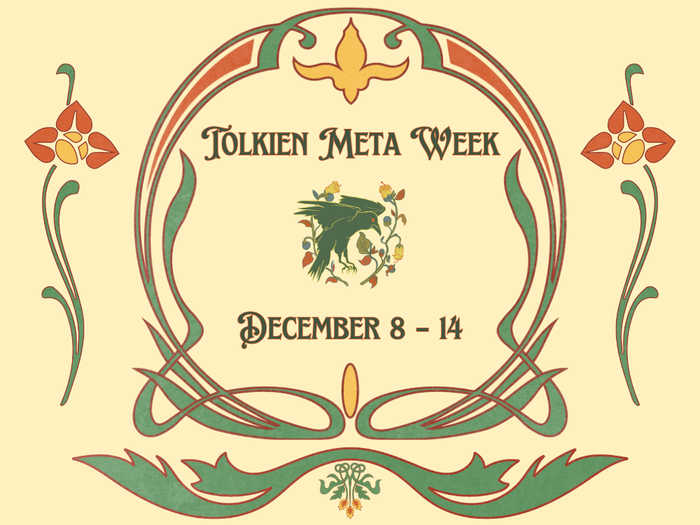 Tolkien Meta Week, December 8-14