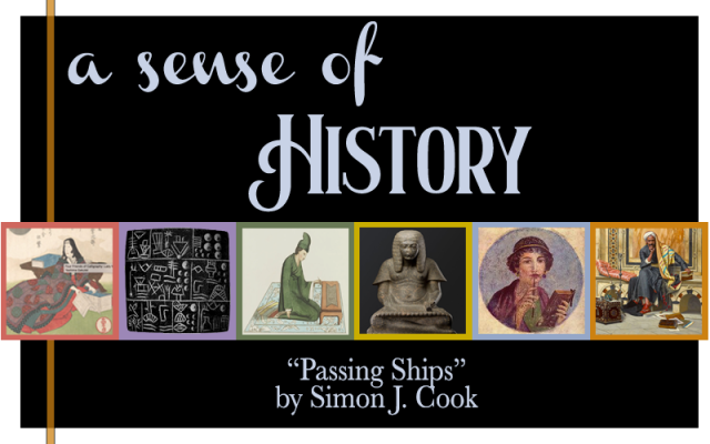 A Sense of History - Passing Ships by Simon J. Cook