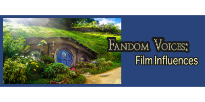 Banner reads Fandom Voices - Film Influences