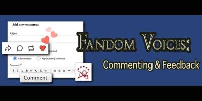 Fandom Voices: Commenting & Feedback